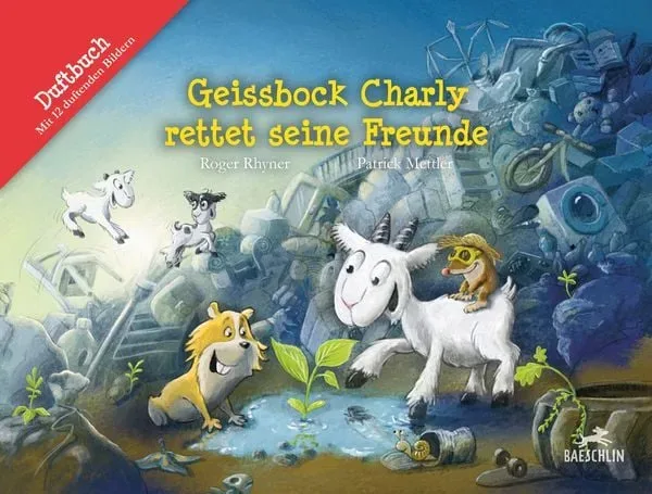 Baeschlin - Geissbock Charly rettet seine Freunde
