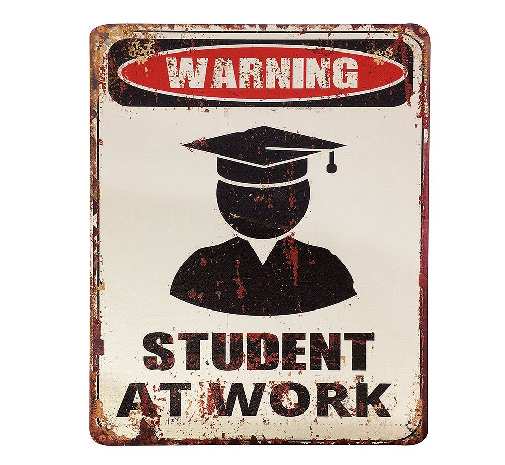 Blechschild WARNING - STUDENT AT WORK Vintage Bitte nicht stören 25x20cm