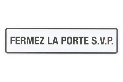 Schild Fermez la Porte | 5 × 20 cm