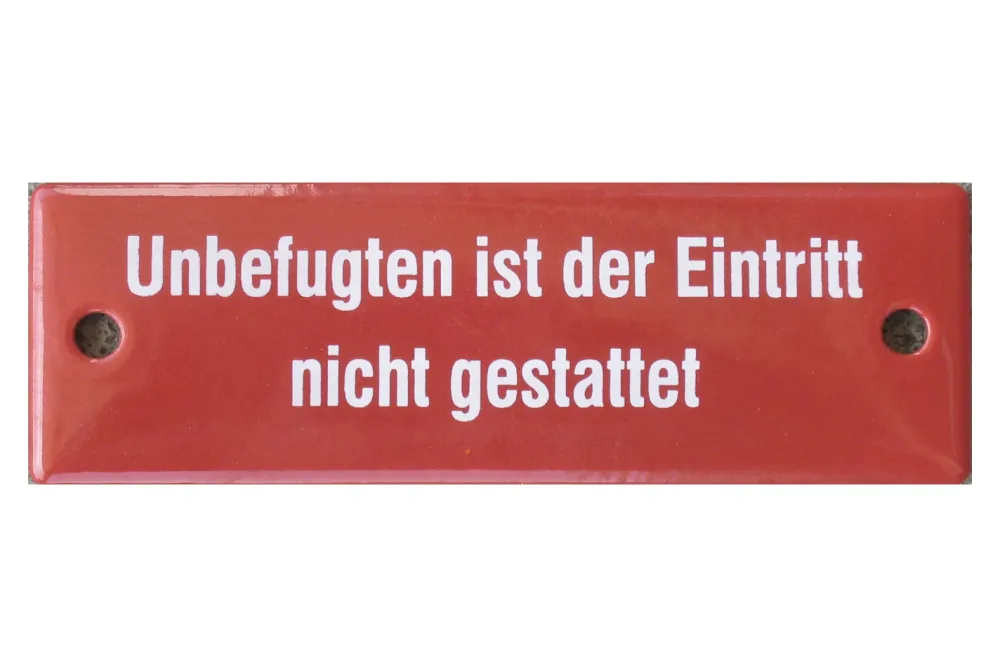 Münder Email Schild «Unbefugten…» Rot-Weiss | 13 × 0.5 × 4 cm