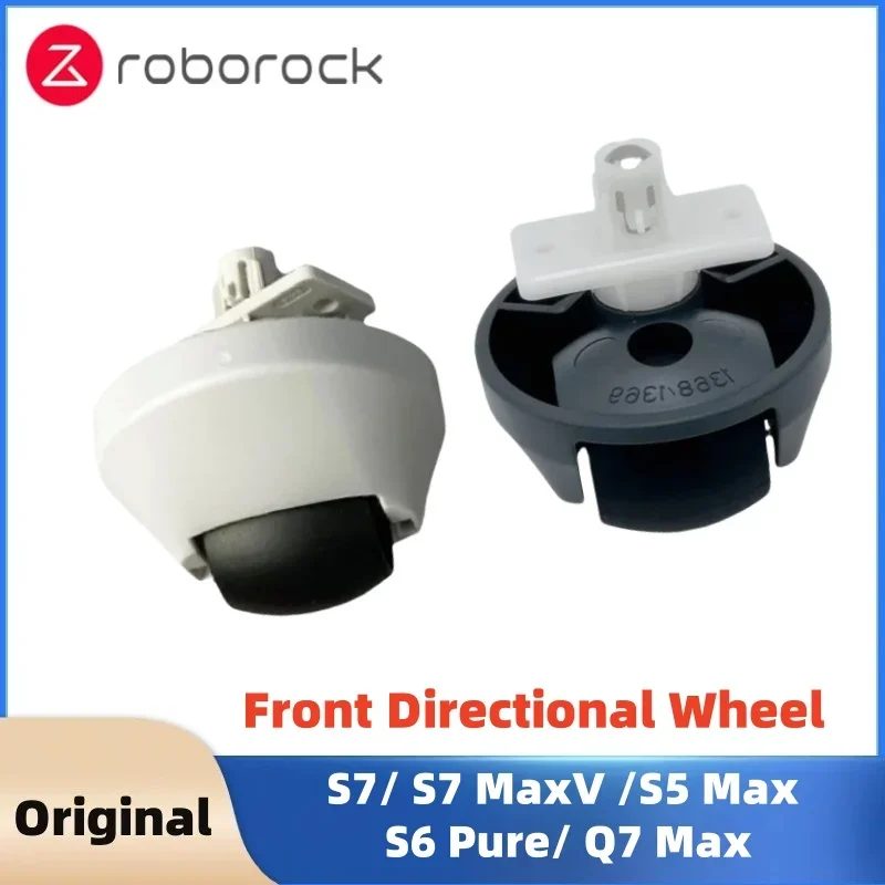 Original Vorderrad für Roborock S7/ S7 MaxV /S5 Max/ S6 Pure/ Q7 Max Roboter Staubsauger Teile Caster