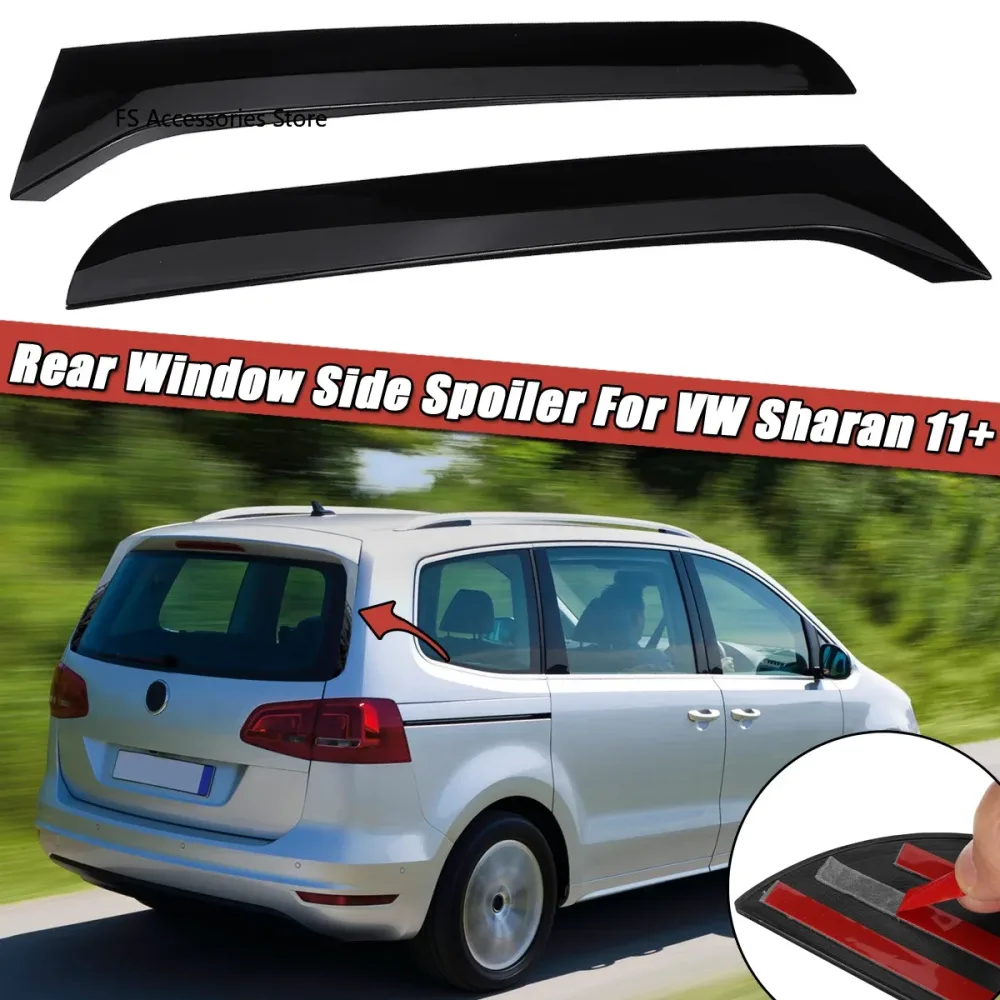 Glänzend Schwarz Auto Hinten Fenster Seite Spoiler Diffusor Splitter Abdeckung Canards Splitter Für Volkswagen Für VW Sharan 2011-2020