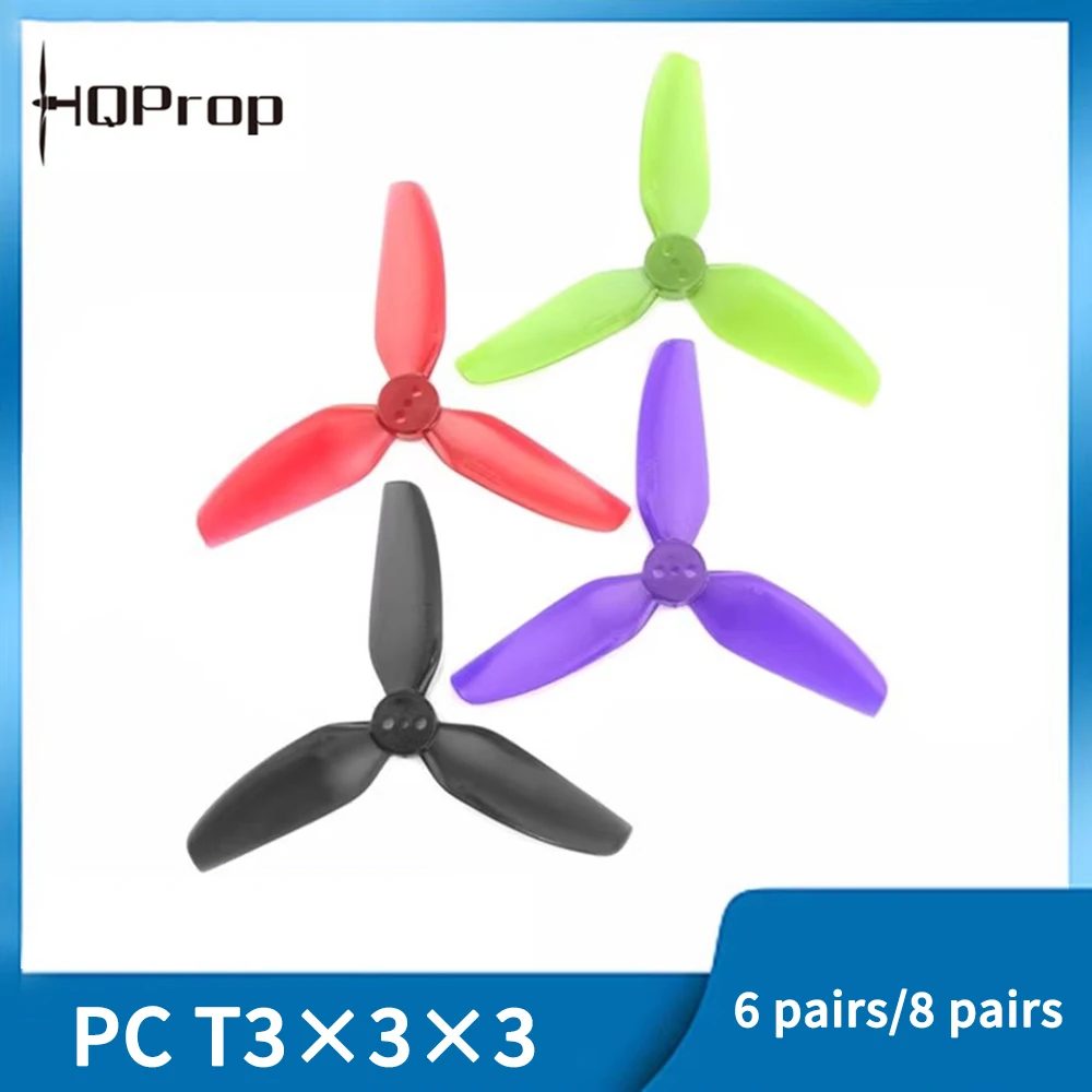6/8 Paar HQProp T3X3X3 Propeller 3030 3-Blatt PC Requisiten für RC FPV Freestyle 3 Zoll Zahnstocher Cinewhoop Kanaldrohne CineLog