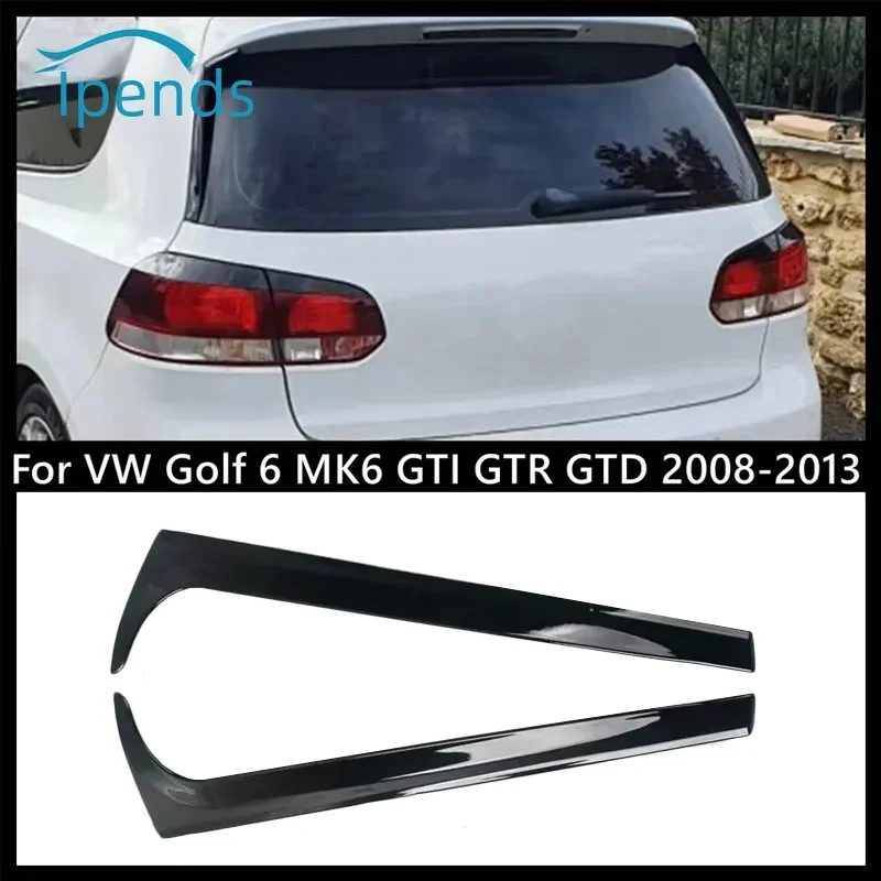 Für VW Golf 6 MK6 GTI R GTD Standard 2008-2013 Glänzend Schwarz Hinten Fenster Seite Stamm Spoiler Canard Canards splitter Zubehör