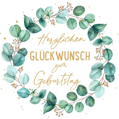 ABC Geburtstagskarte B6 51144 Bl&auml;tterkranz