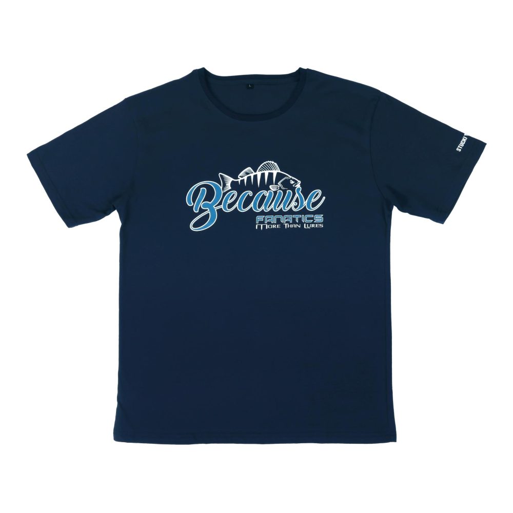 Stucki Fishing Because Fanatics T-Shirt