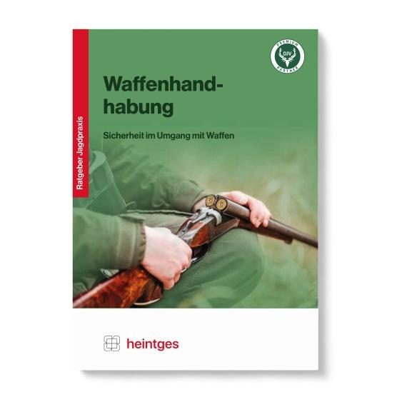 Heintges Handbuch der Waffenhandhabung
