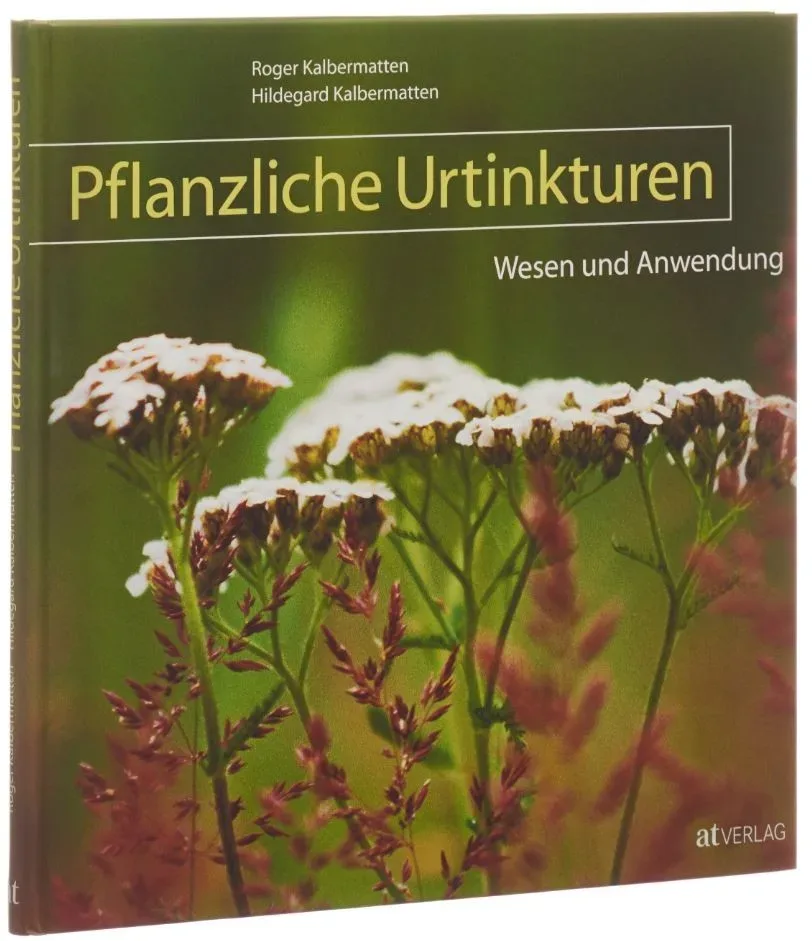 Ceres Buch Pflanzliche Urtinkt Wesen und Anwendung (1 Stk)