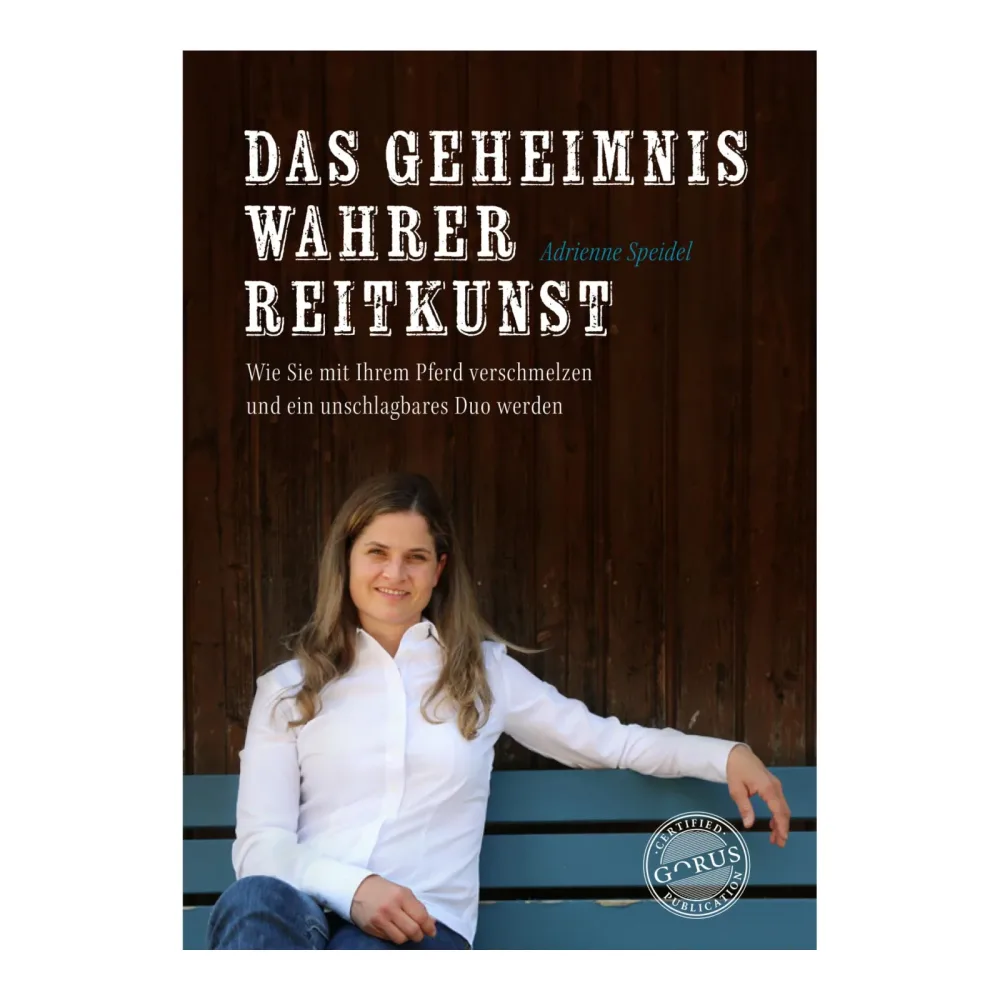 Das Geheimnis wahrer Reitkunst