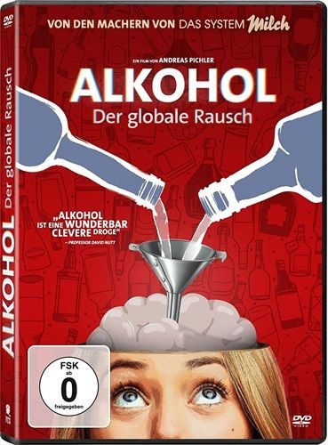 Alkohol - Der globale Rausch (DE)