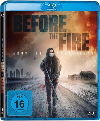 Before the Fire - Angst ist ansteckend - BR (DE)