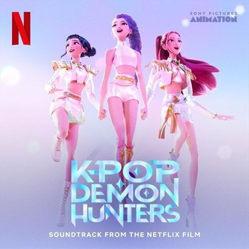 KPop Demon Hunters - Soundtrack from t. Netflix Film