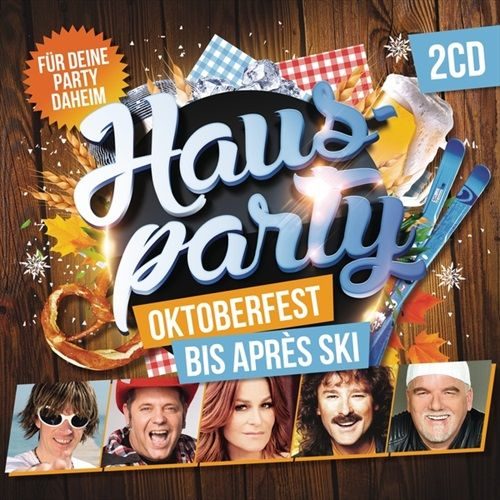 HAUSPARTY Oktoberfest bis Après Ski