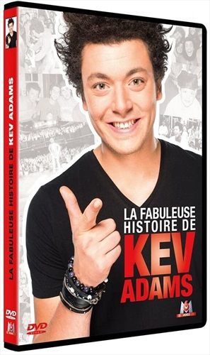 La Fabuleuse Histoire de Kev Adams (FR)