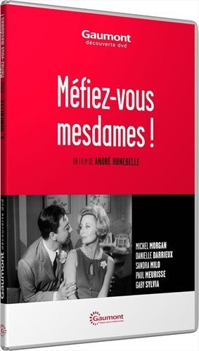 Méfiez-Vous Mesdames! (FR)