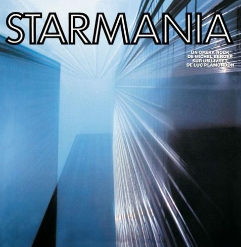 STARMANIA 1978 - 30 ANS