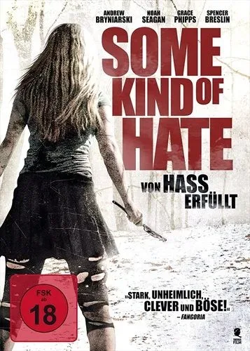 Some Kind of Hate: Von Hass erfüllt (DE)