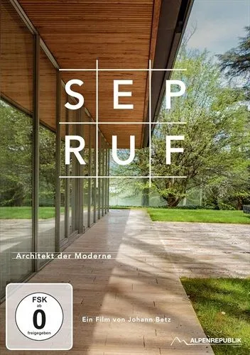 Sep Ruf - Architekt der Moderne (DE)
