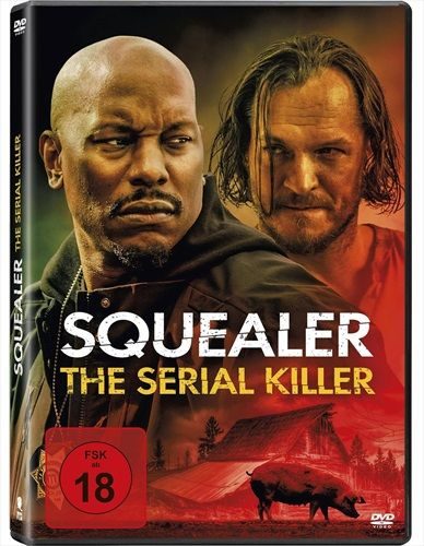 Squealer - The Serial Killer (DE)