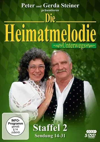 Peter und Gerda Steiner präsentieren: Die Heimatmelodie - Staffel 2 (Unterwegs) (DE)