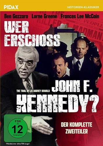 Wer erschoss John F. Kennedy? (DE)