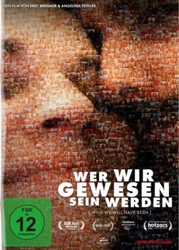 Wer wir gewesen sein werden (DE)
