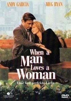 When a Man loves a Woman (DE)