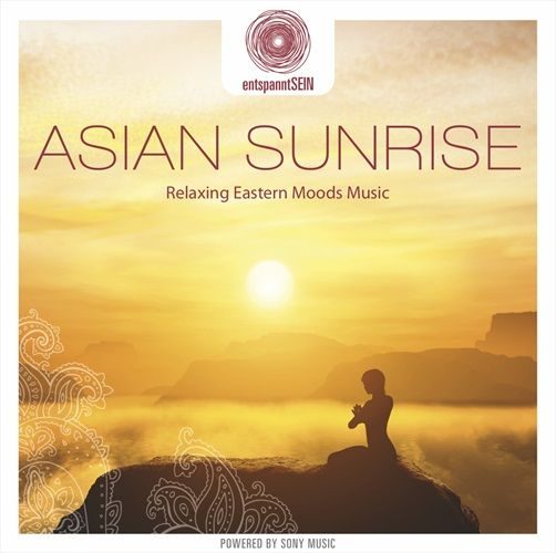 entspanntSEIN - Asian Sunrise