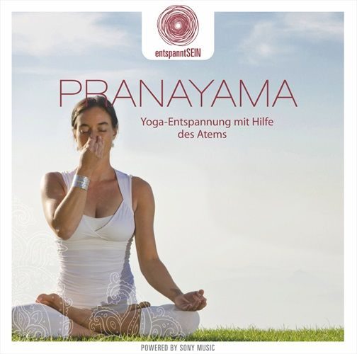 entspanntSEIN - Pranayama (Yoga-Entspannung)