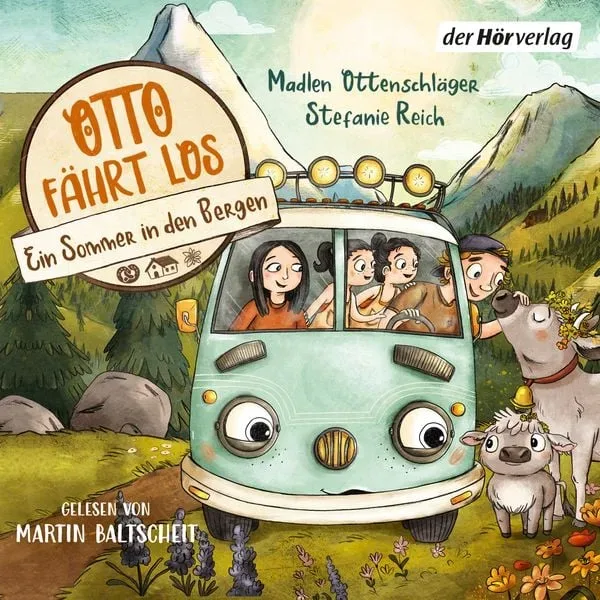Otto fährt los ? Ein Sommer in den Bergen