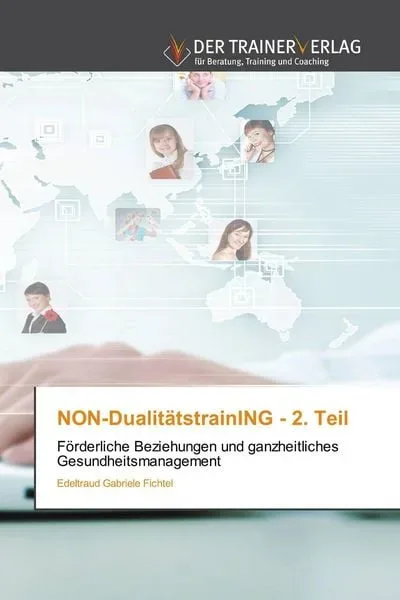 NON-DualitätstrainING - 2. Teil