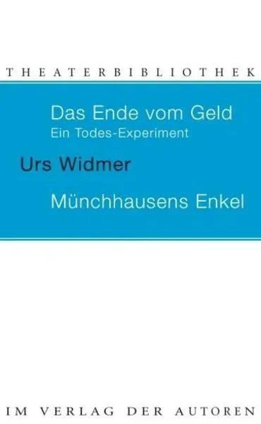 Das Ende vom Geld / Münchhausens Enkel