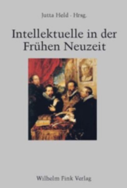 Intellektuelle in der Frühen Neuzeit