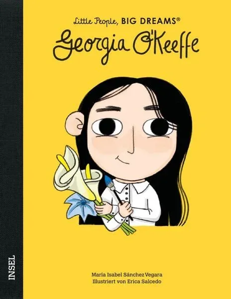 Georgia O?Keeffe ? Little People, BIG DREAMS (Deutsche Ausgabe)