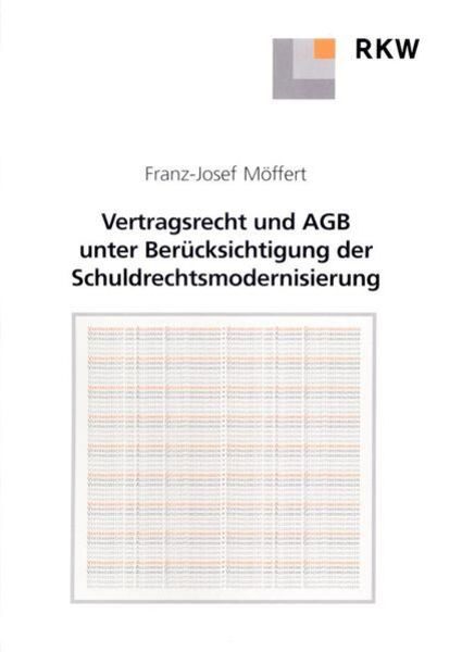 Vertragsrecht und Allgemeine Geschäftsbedingungen