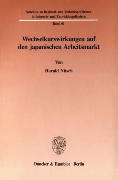 Wechselkurswirkungen auf den japanischen Arbeitsmarkt.