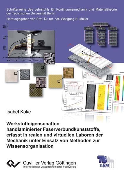 Werkstoffeigenschaften handlaminierter Faserverbundkunststoffe, erfasst in realen und virtuellen Laboren der Mechanik unter Einsatz von Methoden zur Wissenorganisation