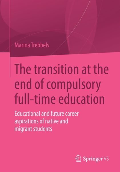 The transition at the end of compulsory full-time education