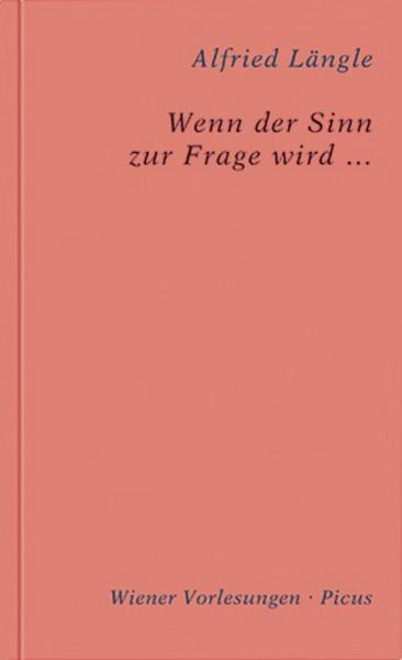 Wenn der Sinn zur Frage wird ...