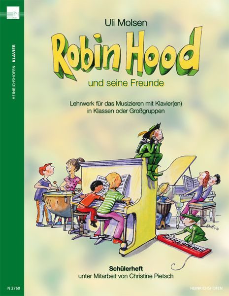 Robin Hood und seine Freunde, für Klavier, Schülerheft