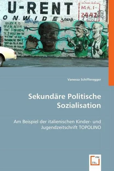 Schifferegger, V: Sekundäre Politische Sozialisation