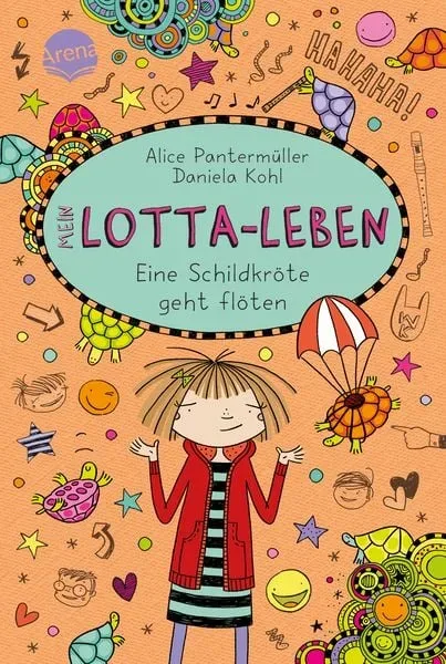 arena - Mein Lotta-Leben. Eine Schildkröte geht flöten