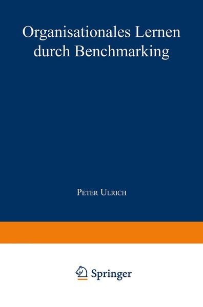 Organisationales Lernen durch Benchmarking