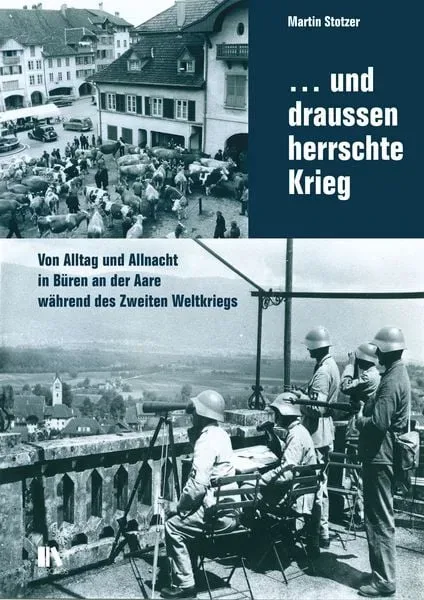 ? und draussen herrschte Krieg