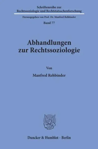 Abhandlungen zur Rechtssoziologie.