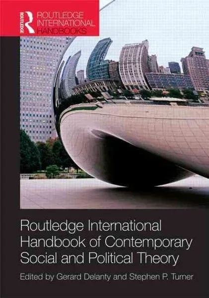 Routledge International Handbook of Contemporary Social and