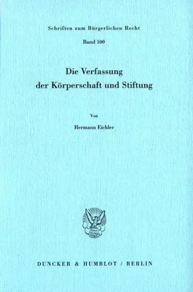 Die Verfassung der Körperschaft und Stiftung.