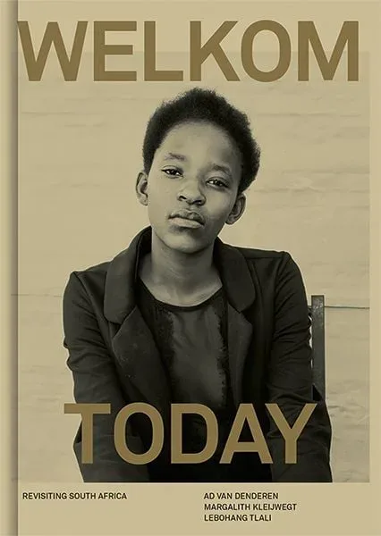 Welkom Today ? Revisiting South Africa