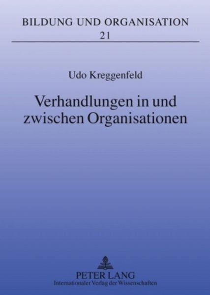 Verhandlungen in und zwischen Organisationen