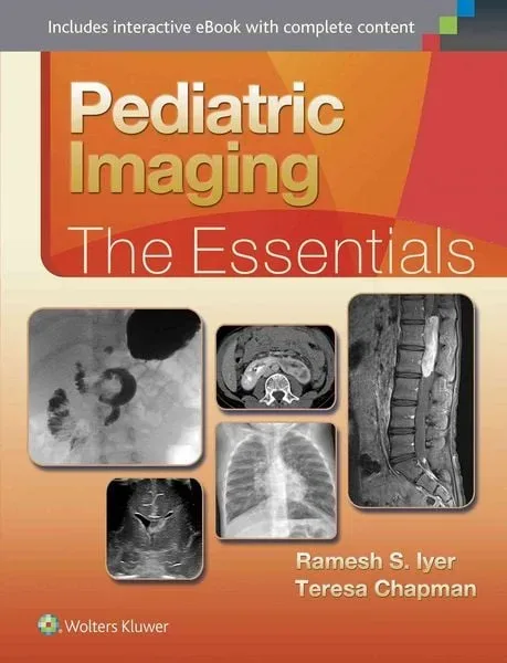 Iyer, R: Pediatric Imaging:The Essentials